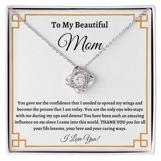 To My Beautiful Mom | Thank You (Love Knot Necklace)