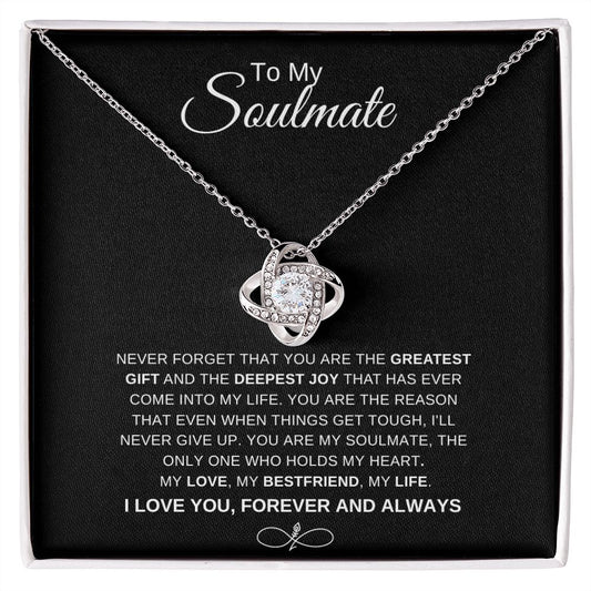 To My Soulmate | Never Forget (Love Knot Necklace)