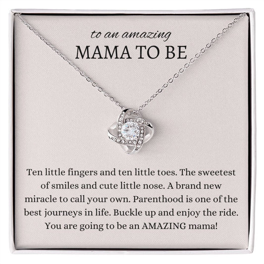 Mama to be | Amazing mama (Love Knot)