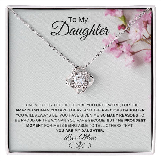 To My Daughter | The Proudest Moment (Love Knot Necklace)