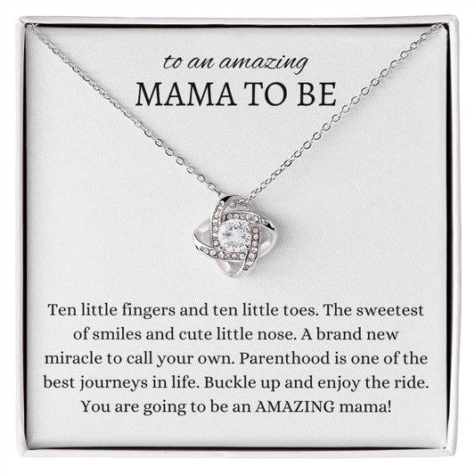 Mama To Be | Amazing Mama (Love Knot )