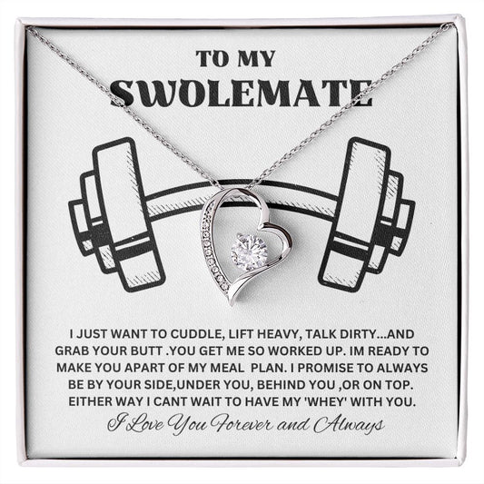 To My SwoleMate | Have my Whey with you ( Forever Love)