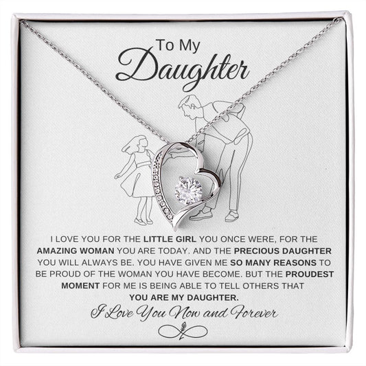To My Daughter | Proudest Moment (Forever Love Necklace)
